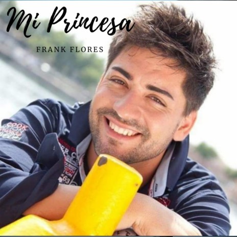 Mi princesa | Boomplay Music