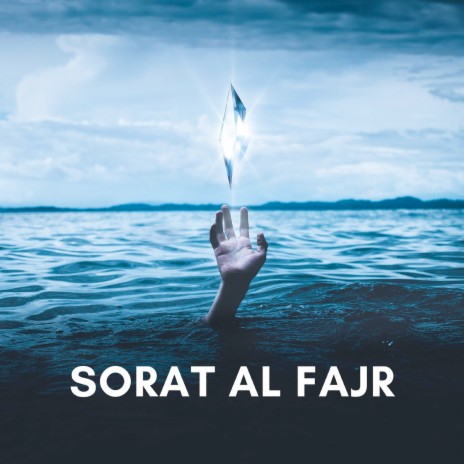 Sorat Al Fajr