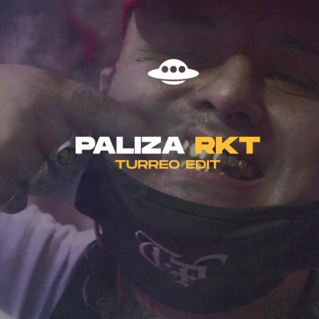 PALIZA RKT (TURREO EDIT)