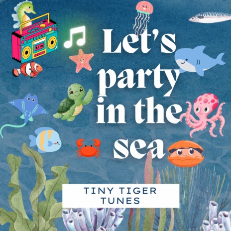 Let's party in the sea