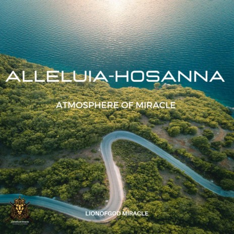 ALLELUIA-HOSANNA | Boomplay Music