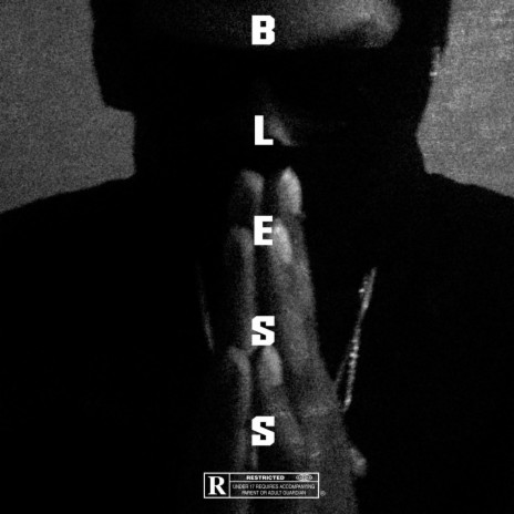 BLESS | Boomplay Music