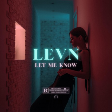 Let Me Know | Boomplay Music