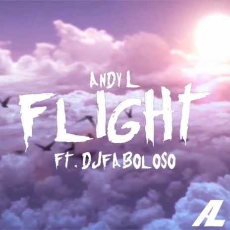 Flight (feat. DjFaboloso) | Boomplay Music