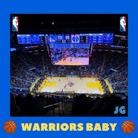 WARRIORS BABY (Golden State Warriors Playoff Anthem) | Boomplay Music