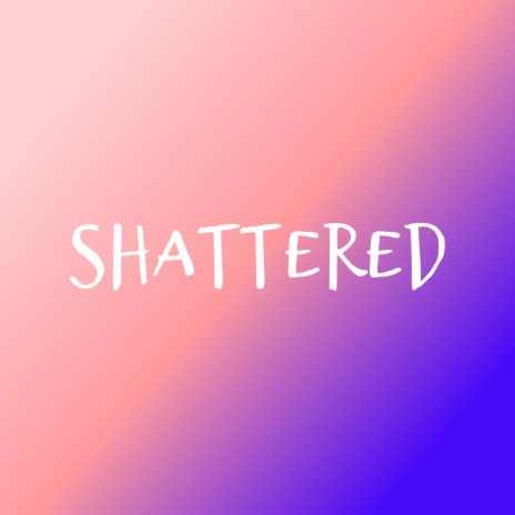 Shattered (Melodic Drill Type Beat) | Boomplay Music