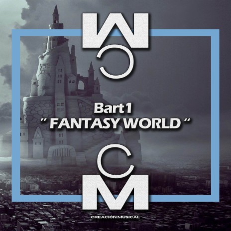 Fantasy World | Boomplay Music