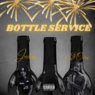 Bottle Service