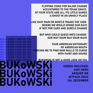 Bukowkski is not a good look on you