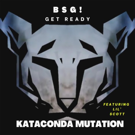 Get Ready ft. Kataconda & Lil' Scott | Boomplay Music