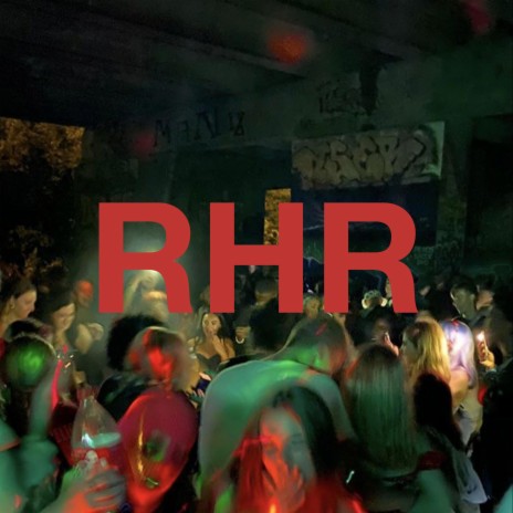 RHR | Boomplay Music