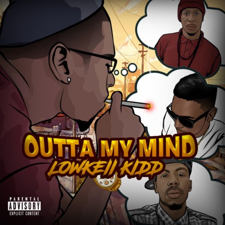 OUTTA MY MIND 🅴 | Boomplay Music
