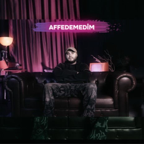 Affedemedim | Boomplay Music