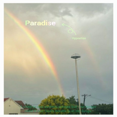 Paradise//Hypnotize | Boomplay Music
