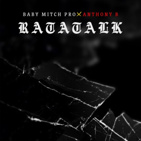 Ratatalk ft. Anthony B | Boomplay Music