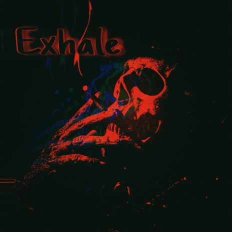 Exhale | Boomplay Music