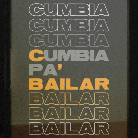 CUMBIA PA' BAILAR | Boomplay Music