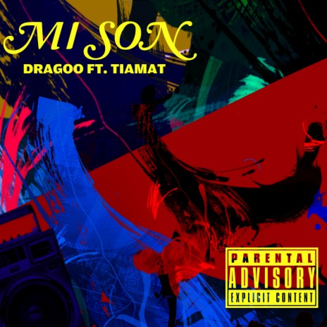 Mi son ft. Dragoo & Tiamat Montiel | Boomplay Music