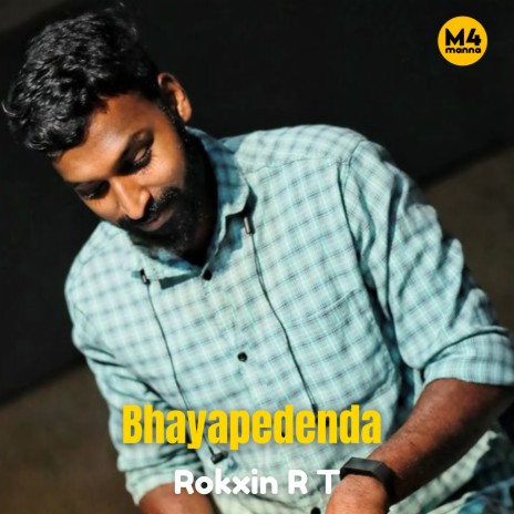 Bhayapedenda ft. ROKXIN R T | Boomplay Music