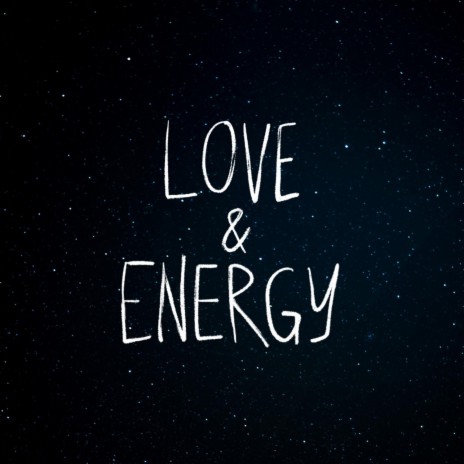 Love & Energy (Adam's Song) | Boomplay Music