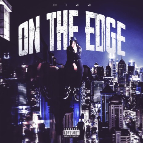 On The Edge | Boomplay Music