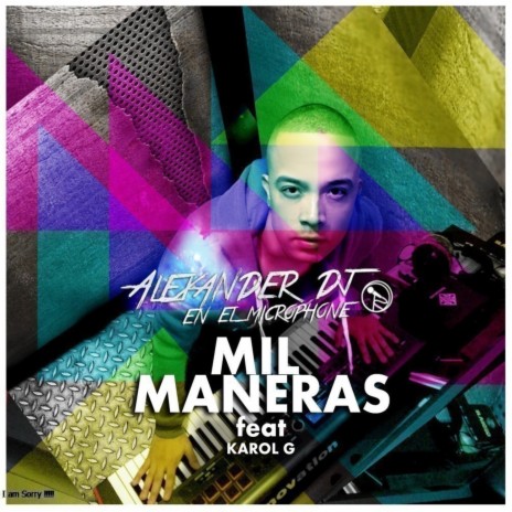 Mil Maneras ft. Karol G | Boomplay Music