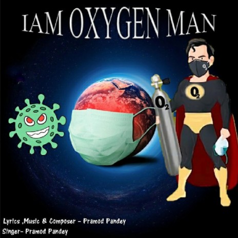 IAM OXYGEN MAN | Boomplay Music