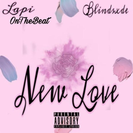 New Love ft. Lapi | Boomplay Music