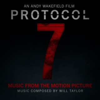 Protocol 7 Soundtrack Album Extras