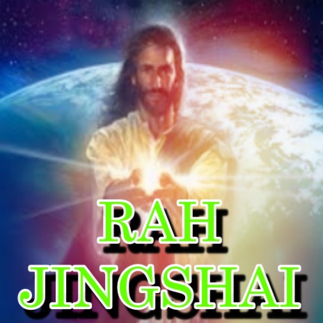 RAH JINGSHAI | Boomplay Music