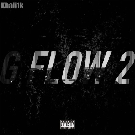 G Flow 2 | Boomplay Music