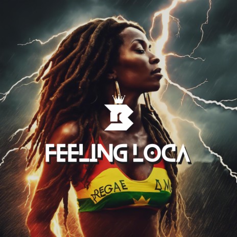 Feeling Loca Riddim | Boomplay Music