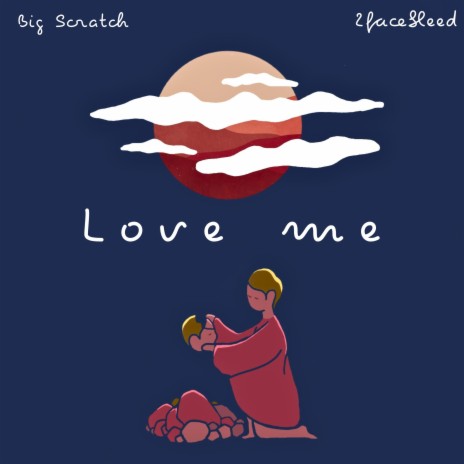 Love me ft. 2facebleed | Boomplay Music
