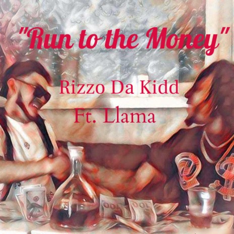 Run To the Money ft. LLama