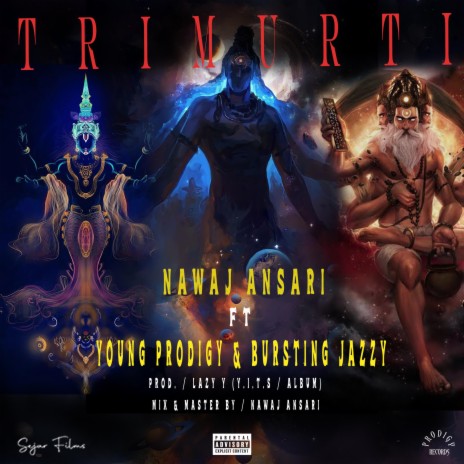 Trimurti ft. Young Prodigy & Bursting Jazzy | Boomplay Music