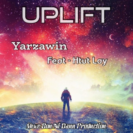 Uplift (feat. Htut Lay)