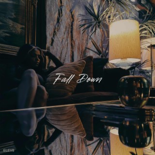 Fall Down lyrics | Boomplay Music