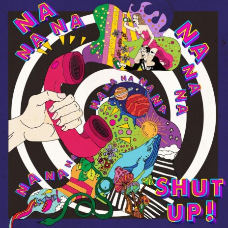Na Na Na / Shut Up | Boomplay Music
