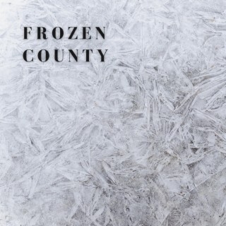 Frozen County