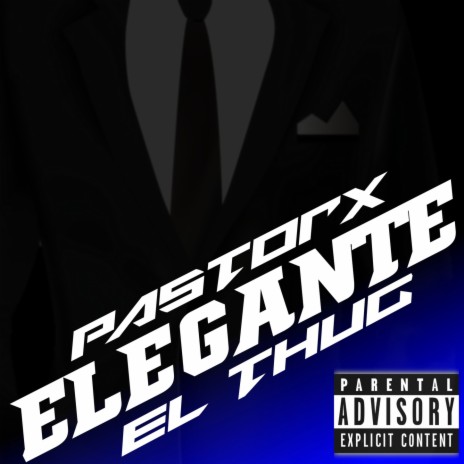 ELEGANTE ft. EL THUG | Boomplay Music