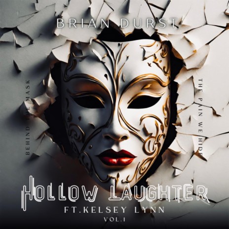Hollow Laughter (Vol.1) ft. Kelsey Lynn | Boomplay Music