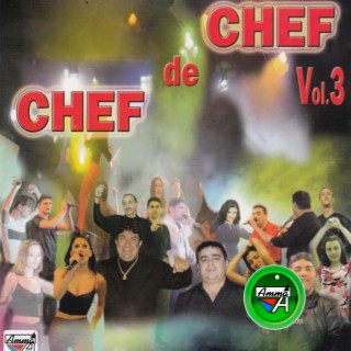 Chef De Chef, Vol. 3