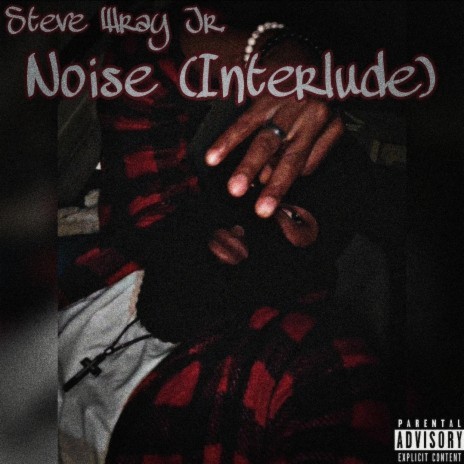Noise (Interlude) | Boomplay Music