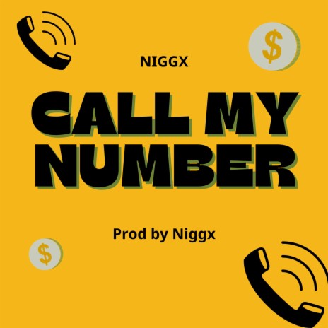 CALL MY NUMBER | Boomplay Music
