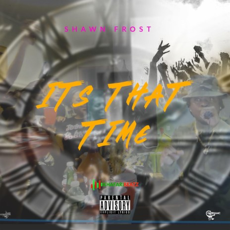 Its that time | Boomplay Music