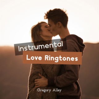 Instrumental Love Ringtones