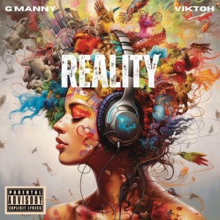 Reality ft. Viktoh lyrics | Boomplay Music