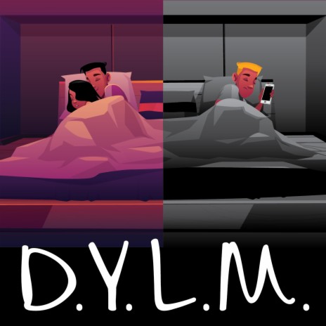 D.Y.L.M. | Boomplay Music