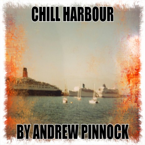 Chill Harbour | Boomplay Music