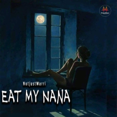 Eat My NaNa | Boomplay Music
